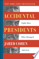 Accidental Presidents
