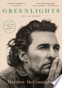 Cover of the audiobook 'Greenlights' by Matthew McConaughey