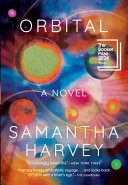 Cover of the audiobook 'Orbital' by Samantha Harvey