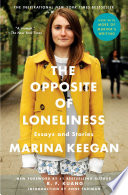 The Opposite of Loneliness