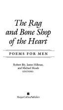 Cover of the audiobook 'The Rag and Bone Shop of the Heart' by Robert Bly, James Hillman, Michael Meade