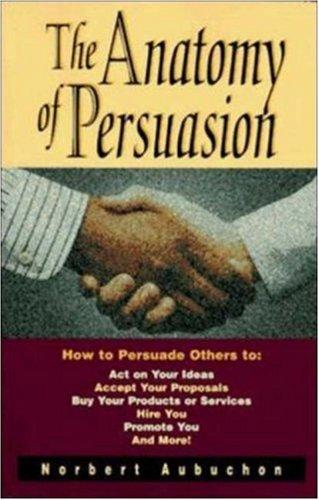The Anatomy of Persuasion Cover